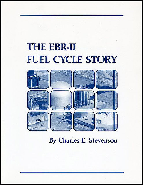 The EBR-II Fuel Cycle Story -- ANS / Store / Monographs